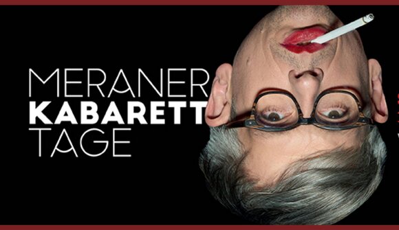 Meraner Kabarett Tage: Alfred Dorfer